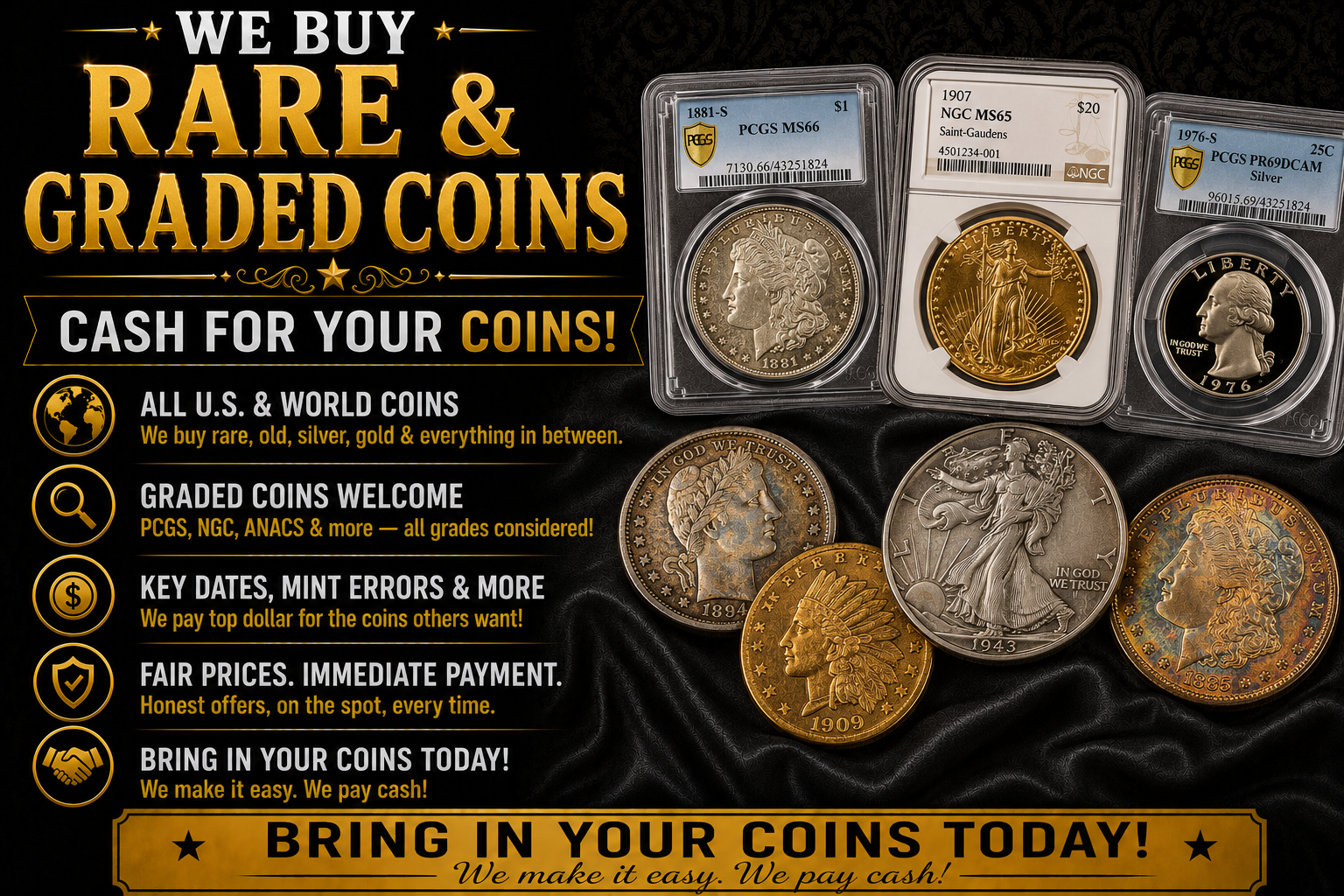 We buy rare and graded coins advertisement featuring certified PCGS and NGC coins, gold coins, silver coins, and collectible U.S. and world coins